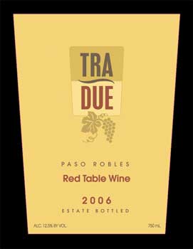 Tra Due Red Table Wine 2006